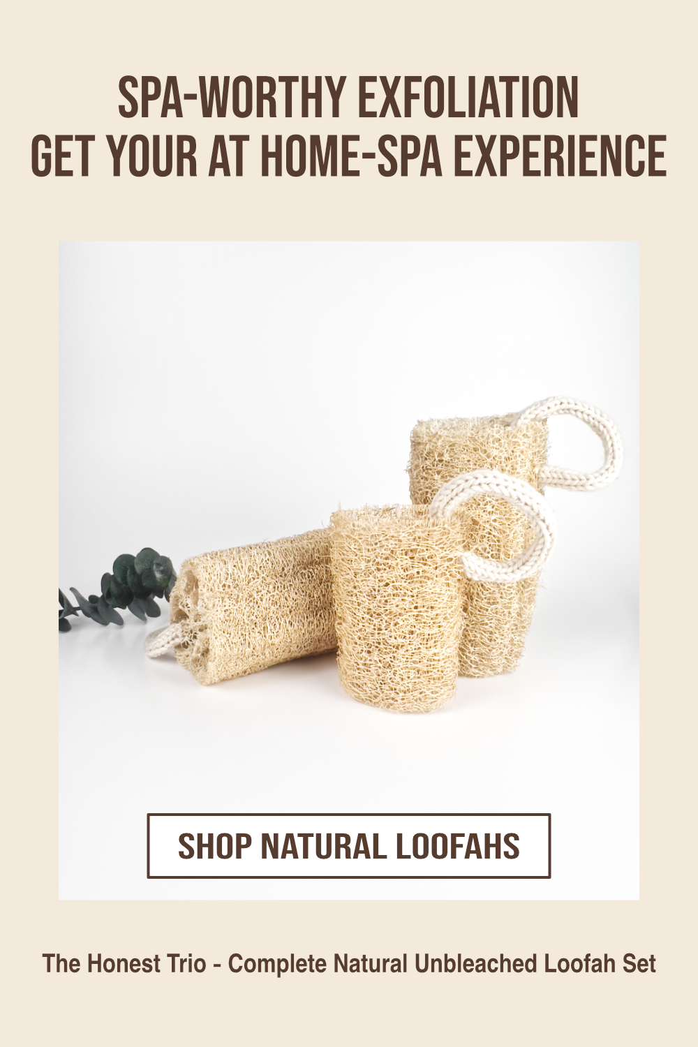 Unbleached Natural Loofah Set | The Honest Trio Exfoliation Kit